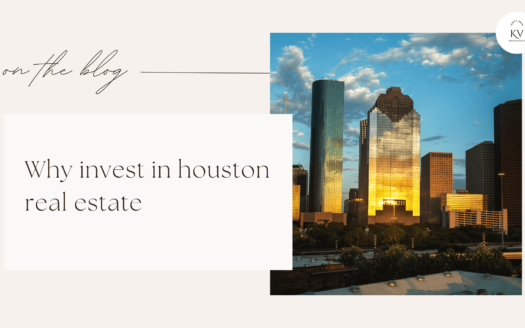 Why invest in houston real estate​