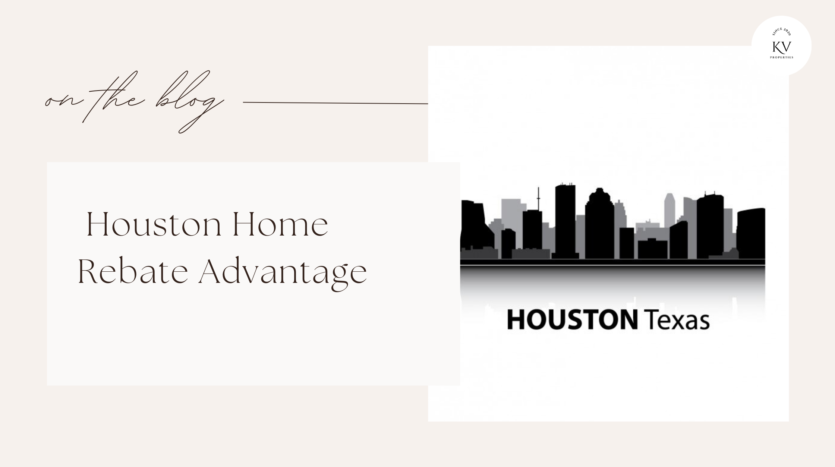 houston home rebate