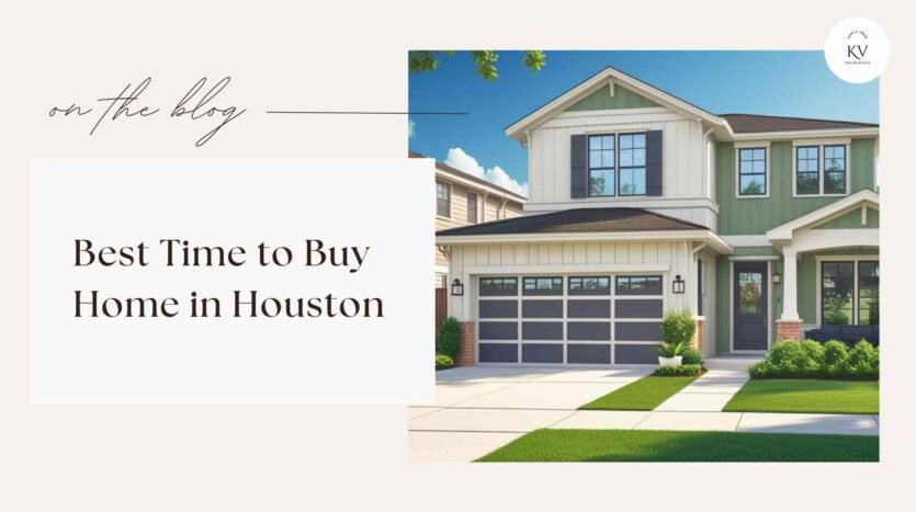 Best Time to Buy Home in Houston-compressed