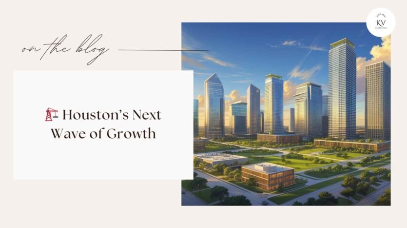 🏗️ Houston’s Next Wave of Growth: Energy Corridor Expansion & Sugar Land Redevelopment