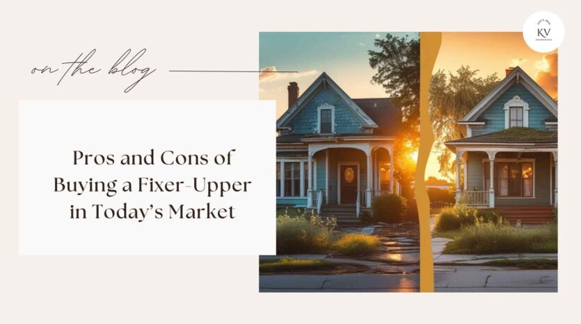 Fixer-Upper Buyer’s Guide