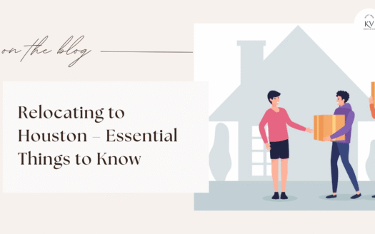 Relocating to Houston – Essential Things to Know