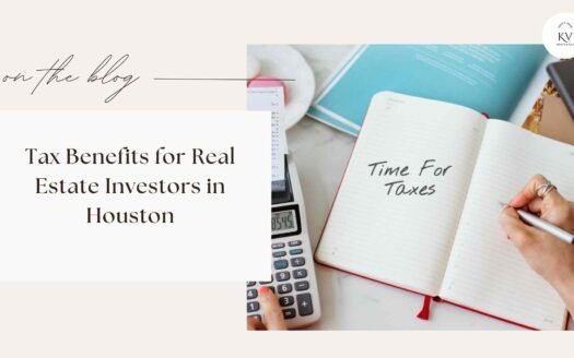 Tax Benefits for Real Estate Investors in Houston