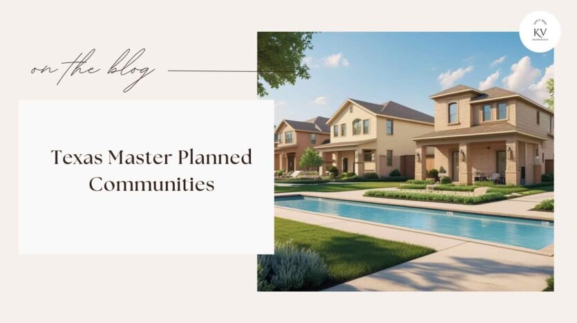 Master Planned Communities