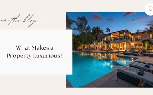 What Makes a Property Luxurious?
